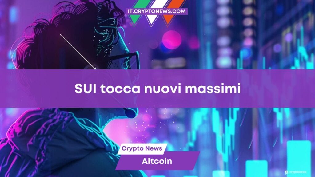 Il token SUI tocca nuovi massimi: L’obiettivo degli 1,12 dollari è sempre più vicino