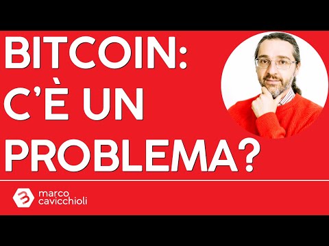 C’è in atto un problema su Bitcoin?