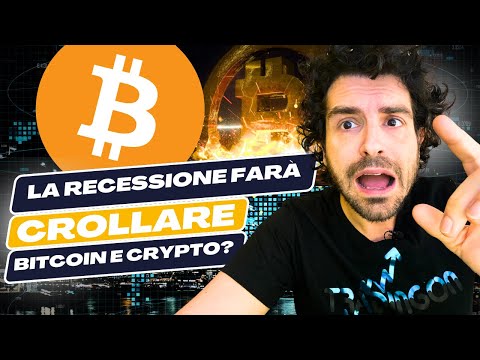 BITCOIN: LA RECESSIONE STA PER FAR CROLLARE LE CRYPTO? Scopri la Verità!