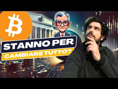 BITCOIN IN ATTESA: LA FED STA PER CAMBIARE LE REGOLE DEL GIOCO?