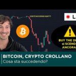 BITCOIN, CRYPTO: NEWS e ANALISI DI MERCATO  CROLLA TUTTO: COSA STA SUCCEDENDO???