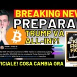 🚨🧨 PREPARATI! ARRIVA LA CONFERMA DA TRUMP!! 🧨🚨 MORNING w/CRYPTO: BITCOIN / ALTCOINS [time sensitive]