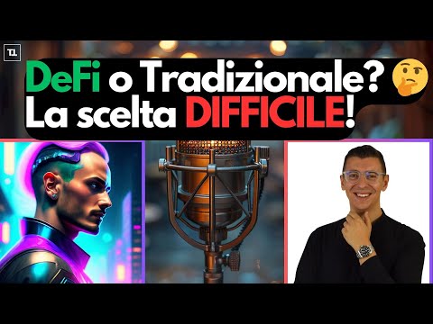 DeFi vs Finanza Tradizionale