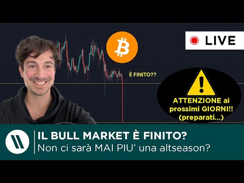 BITCOIN, CRYPTO: NEWS e ANALISI DI MERCATO  BULL MARKET FINITO e ADDIO PER SEMPRE ALTSEASON?