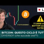 BITCOIN, CRYPTO: QUESTO CICLO È TUTTO DIVERSO! COSA SUCCEDERÀ ORA?  77.000 ERA il BOTTOM, ora SU