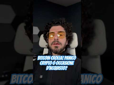 Bitcoin CROLLA! Panico Crypto o Occasione d’Acquisto? #BitcoinCrash #Crypto #btc