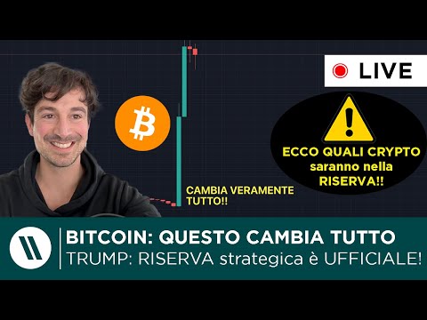 BITCOIN, CRYPTO: QUESTO CAMBIA VERAMENTE TUTTO!!  TRUMP: RISERVA STRATEGICA CONFERMATA!