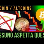 ❌ NESSUNO ASPETTA QUESTO ❌ BITCOIN / ALTCOINS [alts recap]