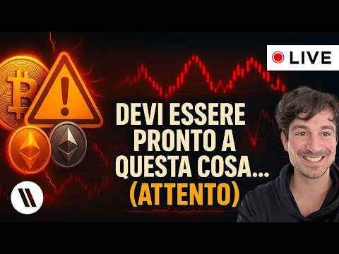 BITCOIN, CRYPTO: DEVI ESSERE PRONTO A QUESTA COSA… (ATTENTO!)