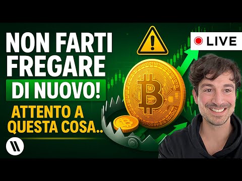 BITCOIN, CRYPTO: NON FARTI FREGARE DI NUOVO!! (ATTENTO A QUESTA COSA…)