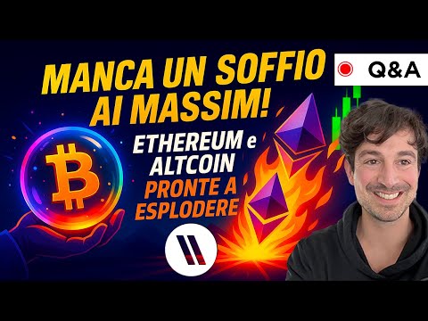 BITCOIN, CRYPTO: MANCA UN SOFFIO AI MASSIMI! ETHEREUM e ALTCOIN PRONTE A ESPLODERE?