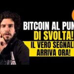 BITCOIN: Attenzione al rimbalzo è il momento della verità!
