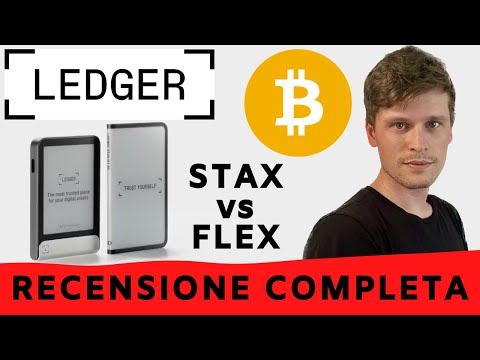 LEDGER: STAX vs FLEX – QUALE SCEGLIERE PER LA SELF CUSTODY? [unboxing]