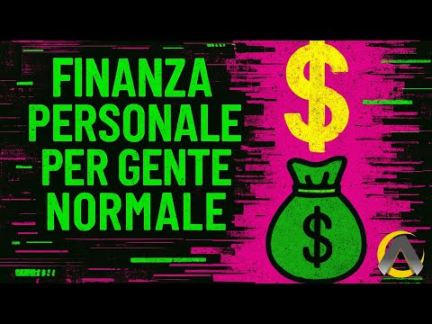 Finanza Personale per Gente Normale: Mai Più al Verde!