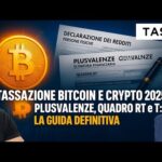 TASSAZIONE BITCOIN E CRYPTO 2025, PLUSVALENZE, QUADRO RT e T: LA GUIDA DEFINITIVA (ESEMPIO PRATICO)