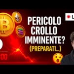 BITCOIN, CRYPTO: PERICOLO CROLLO IMMINENTE? (PREPARATI…)