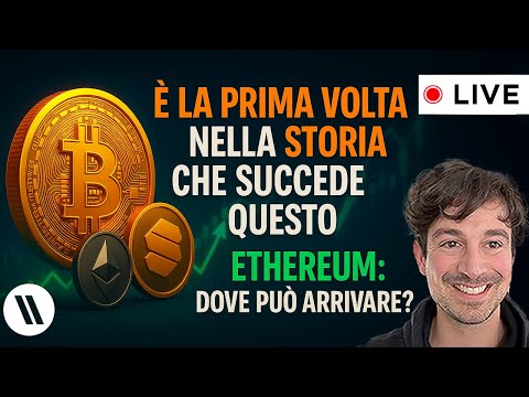 BITCOIN, CRYPTO: È LA PRIMA VOLTA NELLA STORIA CHE SUCCEDE QUESTO  ETHEREUM: DOVE PUÒ ARRIVARE?