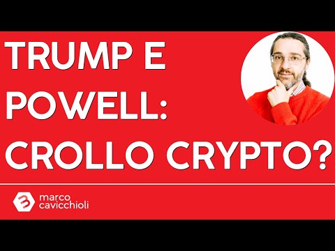 Ecco come Trump e Powell potrebbero far crollare il mercato crypto