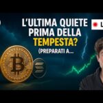 BITCOIN, CRYPTO: L’ULTIMA QUIETE PRIMA DELLA TEMPESTA? (PREPARATI A…)