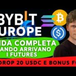 🚨🤯 GUIDA COMPLETA A BYBIT EUROPE – QUANDO ARRIVANO I FUTURES E TUTTI BONUS!!