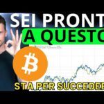 🚨 BITCOIN: SEI PRONTO A QUESTO?! 🚨 MORNING w/CRYPTO: BITCOIN / ALTCOINS [time sensitive]
