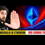 Il RISVEGLIO di ETHEREUM: è solo l’inizio per le CRYPTO? Analisi tecnica e ciclica completa