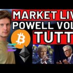 🚨 MARKET LIVE!! POWELL FA VOLARE TUTTO!! 🚨 BITCOIN / ALTCOINS