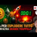 BITCOIN, CRYPTO: STA PER ESPLODERE TUTTO O È UN’ALTRA GRANDE TRAPPOLA? (ATTENZIONE a DOMANI!!)