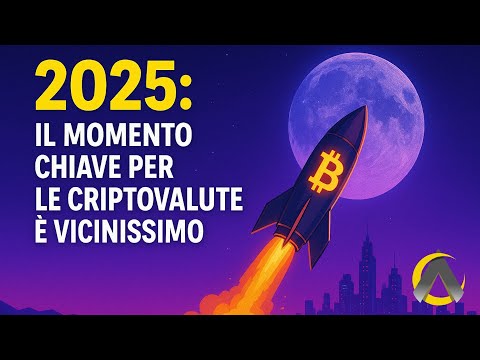 2025: Il Momento Chiave per le Criptovalute È Vicinissimo