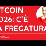 Bitcoin: nel 2026 ci sarà la “fregatura”?