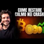 Bitcoin, Crypto: Il Segreto per Restare Calmo nei Crash!