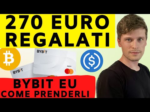 🚨 COME RICEVERE 270 EURO CON BYBIT EU – PROCEDURA FACILISSIMA 🚨
