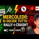 BITCOIN, CRYPTO: MERCOLEDÌ SI DECIDE TUTTO. RALLY O CRASH IN ARRIVO? (TIENITI FORTE…)
