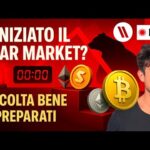 BITCOIN, CRYPTO: È INIZIATO IL BEAR MARKET? (ASCOLTA BENE E PREPARATI…)