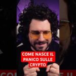 Bitcoin e Crypto: Come si crea il panico sui mercati!