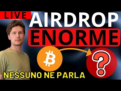 🚨 NESSUNO NE PARLA: SARA’ L’AIRDROP DELL’ANNO? 🚨 BITCOIN / ALTCOINS: LIVE STREAM