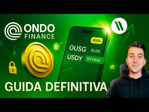 ONDO FINANCE: LA GUIDA DEFINITIVA  TUTTO QUELLO CHE DEVI SAPERE SUL RE DELLA TOKENIZZAZIONE