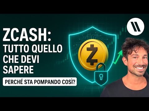 ZCASH (ZEC): TUTTO QUELLO CHE DEVI SAPERE sulla PRIVACY COIN (PERCHÉ STA POMPANDO COSÌ?)