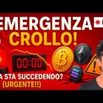 BITCOIN, CRYPTO: EMERGENZA CROLLO! COSA STA SUCCEDENDO? (URGENTE!!)