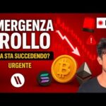 BITCOIN, CRYPTO: EMERGENZA!! IL CROLLO CONTINUA, COSA STA SUCCEDENDO? (URGENTE!)