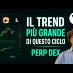 IL TREND E LA NARRATIVA CRYPTO PIÙ GROSSI DI QUESTO CICLO: PERP DEX. L’APPROFONDIMENTO DEFINITIVO