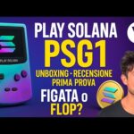 PLAY SOLANA PSG1: UNBOXING, RECENSIONE E PRIMA PROVA del GAMEBOY DI SOLANA