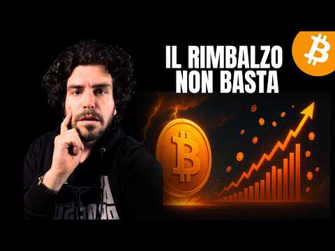 Bitcoin: La Fase Più Difficile Inizia Adesso ⚠️ Il Rimbalzo Non Basta