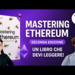 MASTERING ETHEREUM SECONDA EDIZIONE: UN LIBRO CHE DEVI LEGGERE! (e un successo ITALIANO)