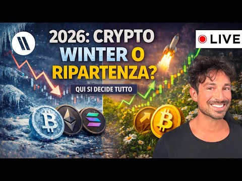BITCOIN, CRYPTO: IL 2026 SARÀ CRYPTO WINTER O RIPARTENZA? (QUI SI DECIDE TUTTO)