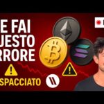 BITCOIN, CRYPTO: SE ADESSO FAI QUESTO ERRORE, SEI SPACCIATO! (ASCOLTAMI BENE)