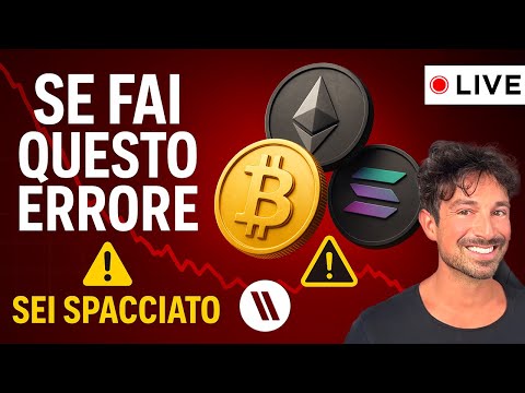BITCOIN, CRYPTO: SE ADESSO FAI QUESTO ERRORE, SEI SPACCIATO! (ASCOLTAMI BENE)