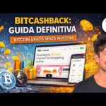 BITCASHBACK: LA GUIDA DEFINITIVA  COME GUADAGNARE BITCOIN GRATIS SENZA INVESTIRE facendo SHOPPING
