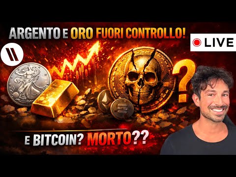 ARGENTO E ORO FUORI CONTROLLO! COSA STA SUCCEDENDO?? (BITCOIN E CRYPTO MORTI??)