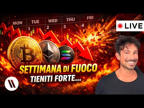 BITCOIN, CRYPTO: PREPARATI A UNA SETTIMANA DI FUOCO (TIENITI FORTE…)